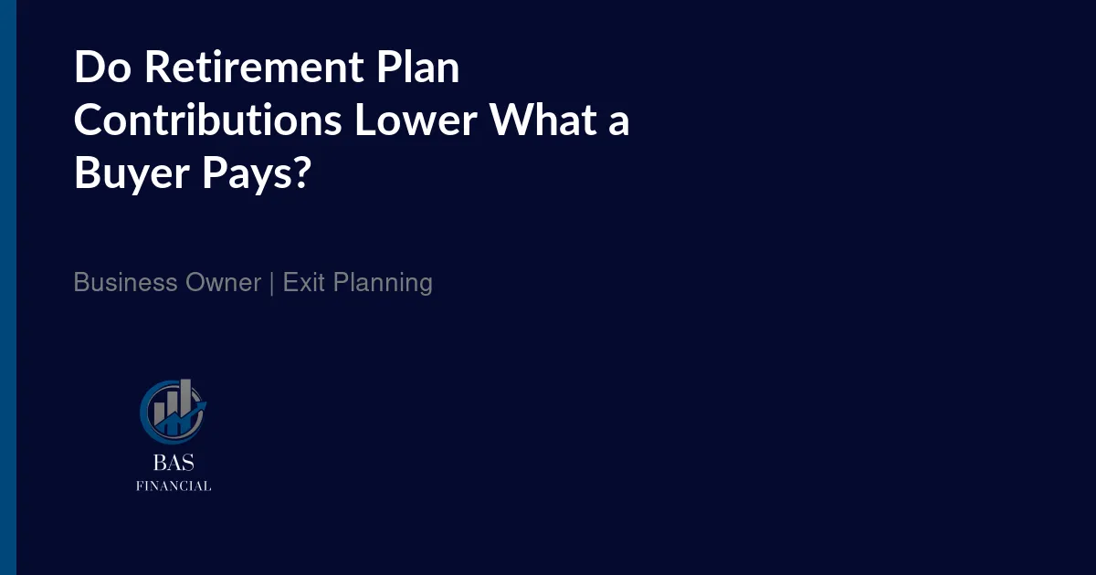 A retirement plan allocation report split into owner and employee columns, set beside a buyer's adjusted earnings schedule