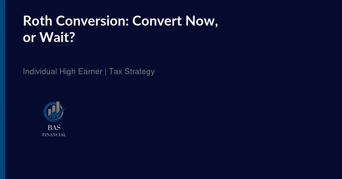 A fork-in-the-road comparison of converting to a Roth in a high-income year versus a later gap year